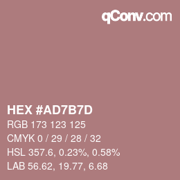 颜色代码: HEX #AD7B7D | qconv.com