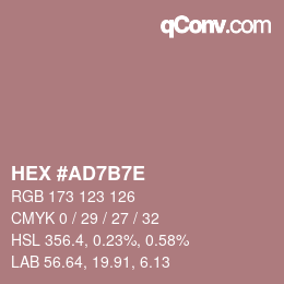 颜色代码: HEX #AD7B7E | qconv.com