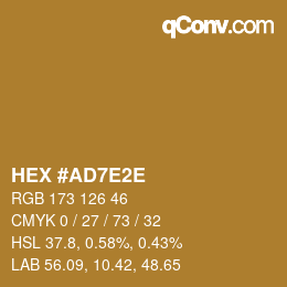 Color code: HEX #AD7E2E | qconv.com