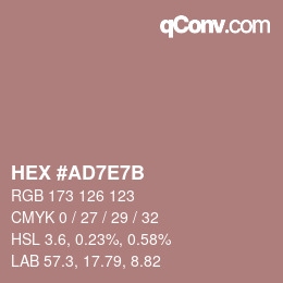 カラーコード: HEX #AD7E7B | qconv.com