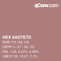 カラーコード: HEX #AD7E7D | qconv.com