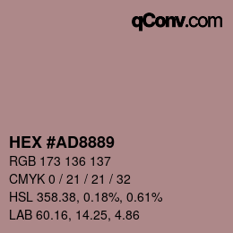 Color code: HEX #AD8889 | qconv.com