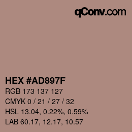 颜色代码: HEX #AD897F | qconv.com