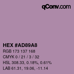 Farbcode: HEX #AD89A8 | qconv.com