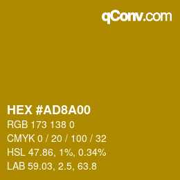 Color code: HEX #AD8A00 | qconv.com