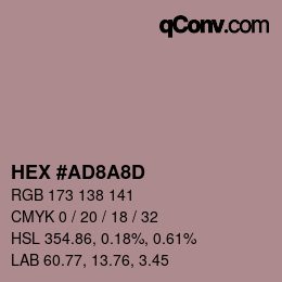颜色代码: HEX #AD8A8D | qconv.com
