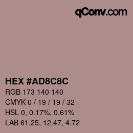 カラーコード: HEX #AD8C8C | qconv.com