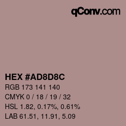 カラーコード: HEX #AD8D8C | qconv.com