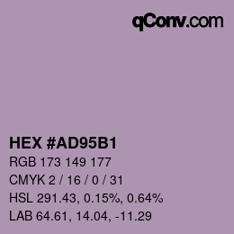 Farbcode: HEX #AD95B1 | qconv.com