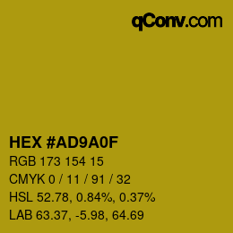 颜色代码: HEX #AD9A0F | qconv.com