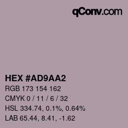 Color code: HEX #AD9AA2 | qconv.com