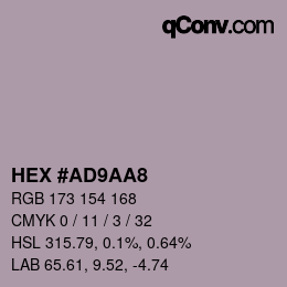 Color code: HEX #AD9AA8 | qconv.com