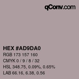 Color code: HEX #AD9DA0 | qconv.com