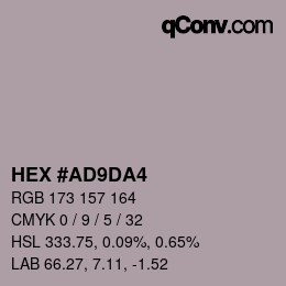 Color code: HEX #AD9DA4 | qconv.com