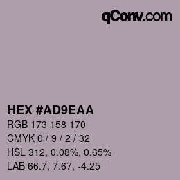 カラーコード: HEX #AD9EAA | qconv.com
