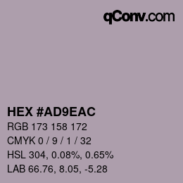 颜色代码: HEX #AD9EAC | qconv.com