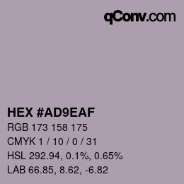 カラーコード: HEX #AD9EAF | qconv.com