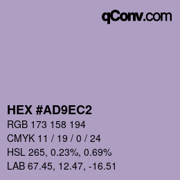 Color code: HEX #AD9EC2 | qconv.com