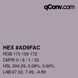 颜色代码: HEX #AD9FAC | qconv.com