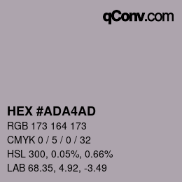 カラーコード: HEX #ADA4AD | qconv.com
