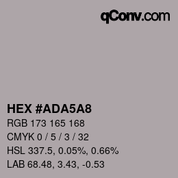 Color code: HEX #ADA5A8 | qconv.com