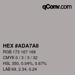 カラーコード: HEX #ADA7A8 | qconv.com