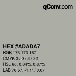 Color code: HEX #ADADA7 | qconv.com