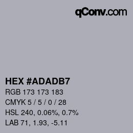 カラーコード: HEX #ADADB7 | qconv.com