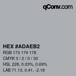 Color code: HEX #ADAEB2 | qconv.com