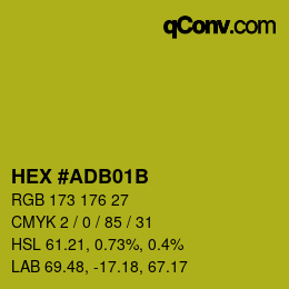 Color code: HEX #ADB01B | qconv.com