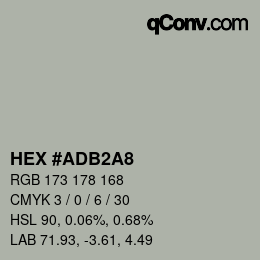 Farbcode: HEX #ADB2A8 | qconv.com