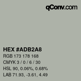 カラーコード: HEX #ADB2A8 | qconv.com