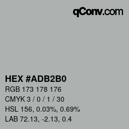 カラーコード: HEX #ADB2B0 | qconv.com