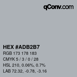 カラーコード: HEX #ADB2B7 | qconv.com