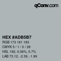 カラーコード: HEX #ADB5B7 | qconv.com