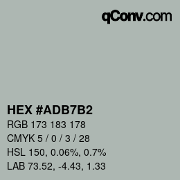 カラーコード: HEX #ADB7B2 | qconv.com