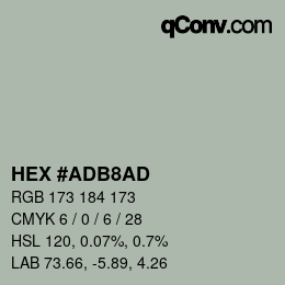 カラーコード: HEX #ADB8AD | qconv.com