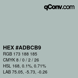 Color code: HEX #ADBCB9 | qconv.com