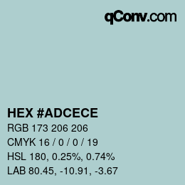Farbcode: HEX #ADCECE | qconv.com