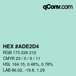 カラーコード: HEX #ADE2D4 | qconv.com
