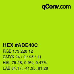 Color code: HEX #ADE40C | qconv.com