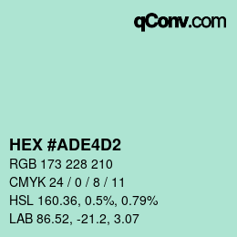Color code: HEX #ADE4D2 | qconv.com