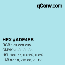 Color code: HEX #ADE4EB | qconv.com