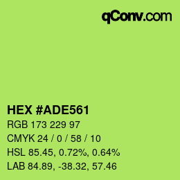 Color code: HEX #ADE561 | qconv.com