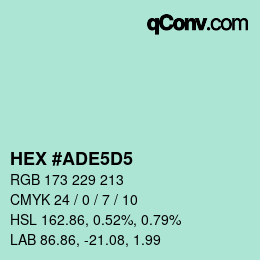 カラーコード: HEX #ADE5D5 | qconv.com