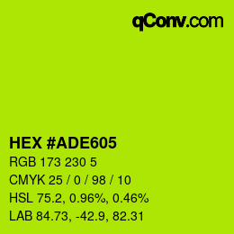 Color code: HEX #ADE605 | qconv.com