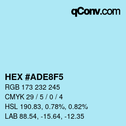 Color code: HEX #ADE8F5 | qconv.com