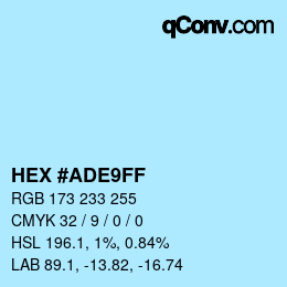Color code: HEX #ADE9FF | qconv.com