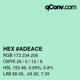 カラーコード: HEX #ADEACE | qconv.com