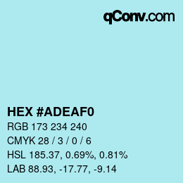 颜色代码: HEX #ADEAF0 | qconv.com